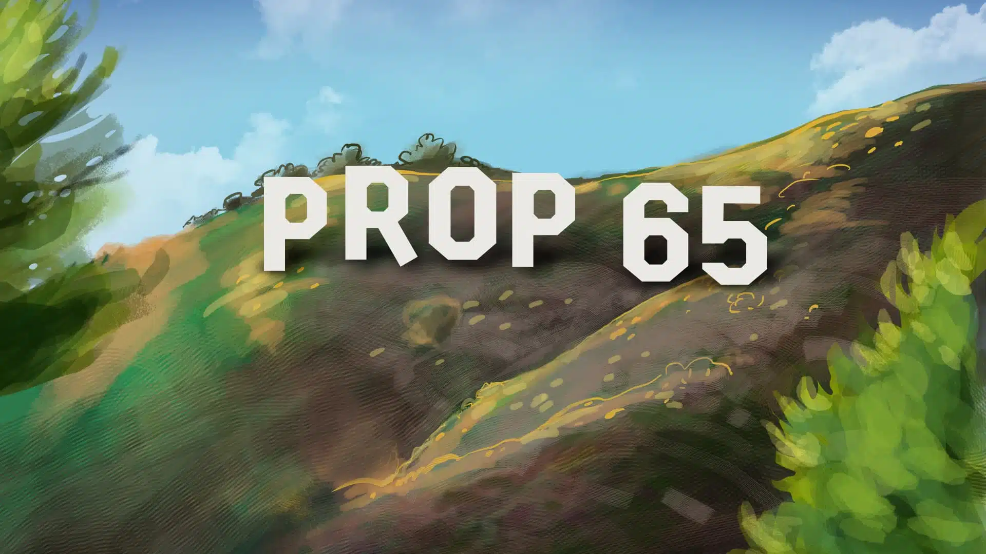 Prop 65 là gì?